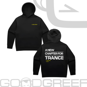 A New Chapter For Trance Text Graphic Hoodie